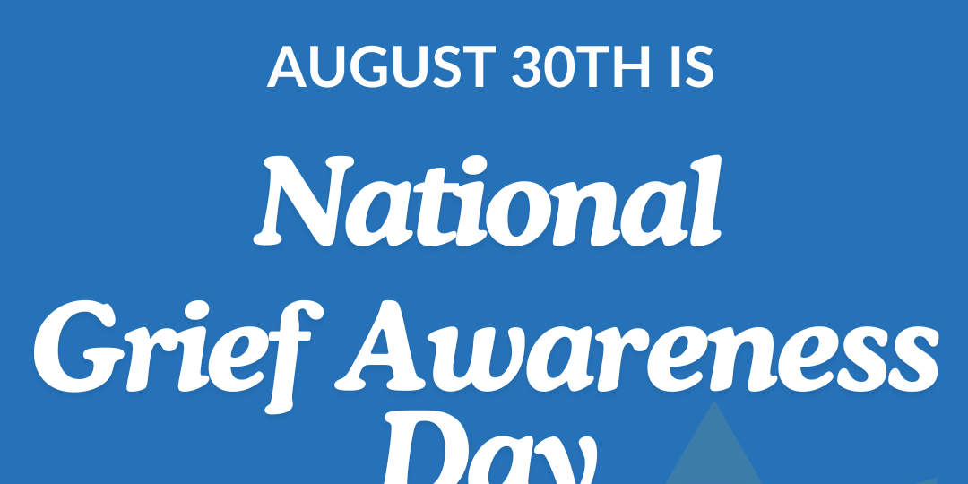 national grief awareness
